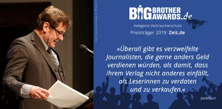 Collage: Auf der linken Seite padeluun am Redner.innenpult der BBAs 2019. Auf der rechten Seite ein Zitat aus seiner Laudatio.